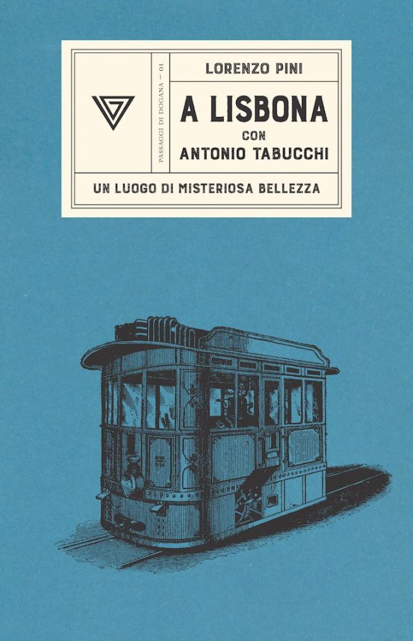 A Lisbona con Antonio Tabucchi