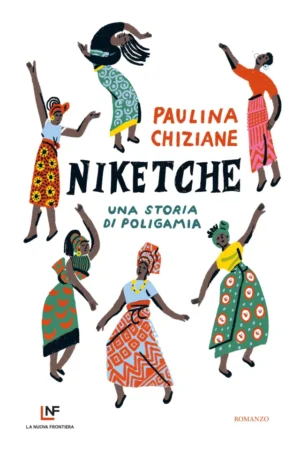 Niketche – Una storia di poligamia